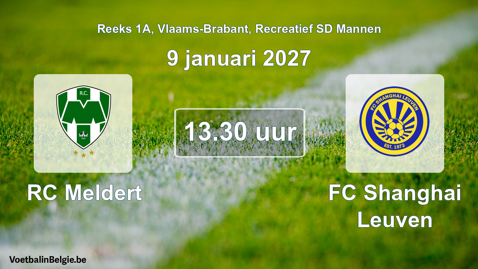 Scheduled match recreational sd men football: RC Meldert - FC Shanghai Leuven (9 January 2027)