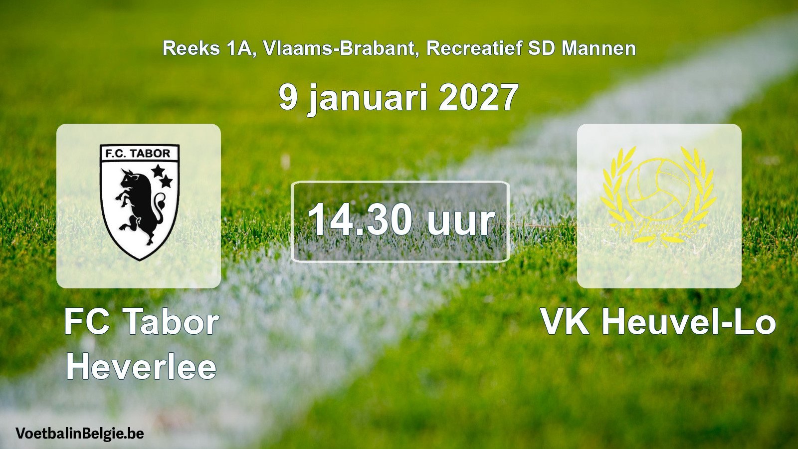 Scheduled match recreational sd men football: FC Tabor Heverlee - VK Heuvel-Lo (9 January 2027)