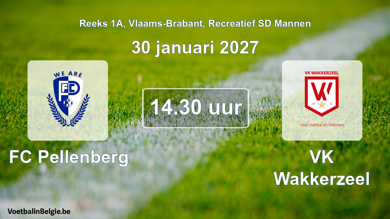 Scheduled match recreational sd men football: FC Pellenberg - VK Wakkerzeel (30 January 2027)