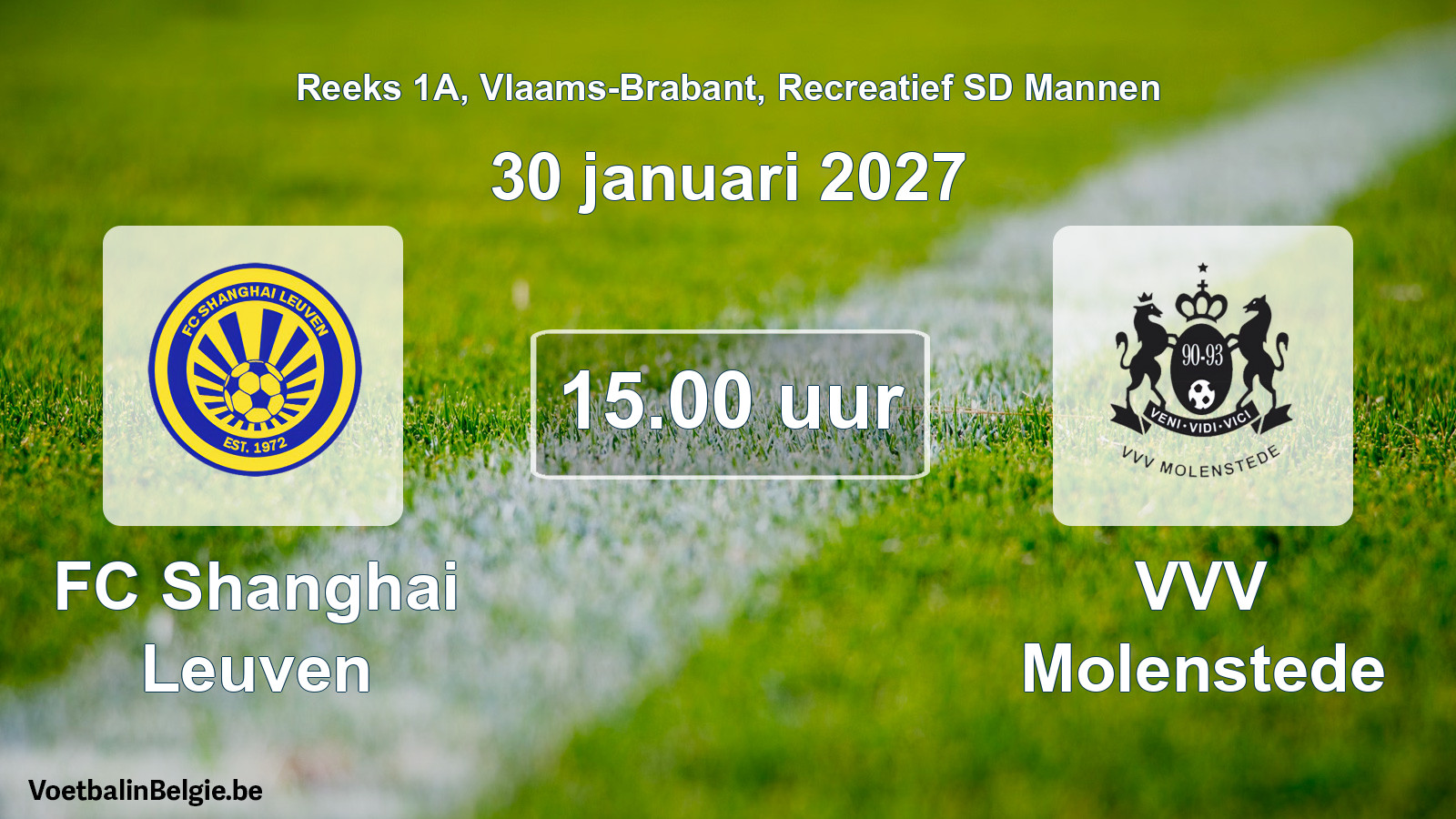 Scheduled match recreational sd men football: FC Shanghai Leuven - VVV Molenstede (30 January 2027)