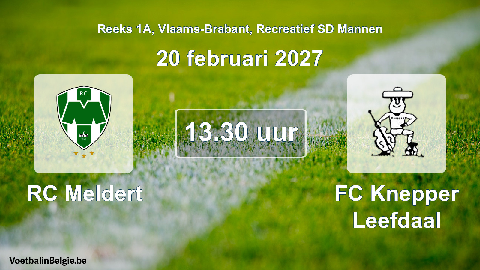 Scheduled match recreational sd men football: RC Meldert - FC Knepper Leefdaal (20 February 2027)
