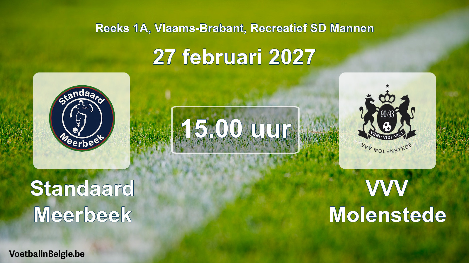 Scheduled match recreational sd men football: Standaard Meerbeek - VVV Molenstede (27 February 2027)