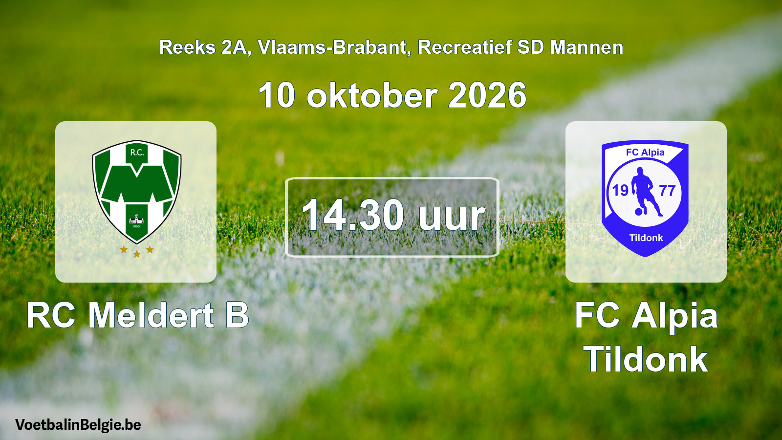 Scheduled match recreational sd men football: RC Meldert B - FC Alpia Tildonk (10 October 2026)