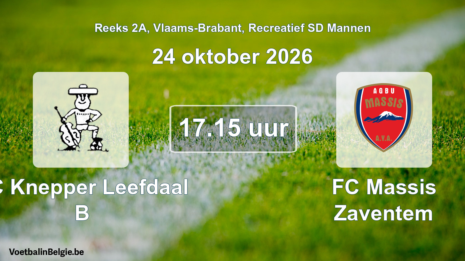 Scheduled match recreational sd men football: FC Knepper Leefdaal B - FC Massis Zaventem (24 October 2026)