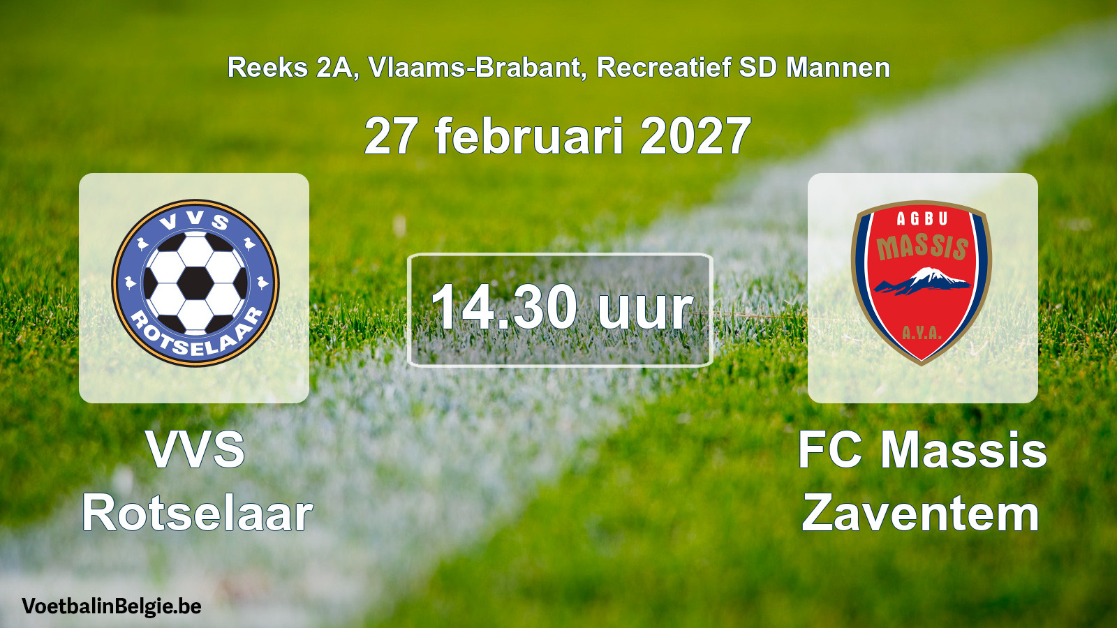 Geplande wedstrijd recreatief sd mannenvoetbal: VVS Rotselaar - FC Massis Zaventem (27 februari 2027)