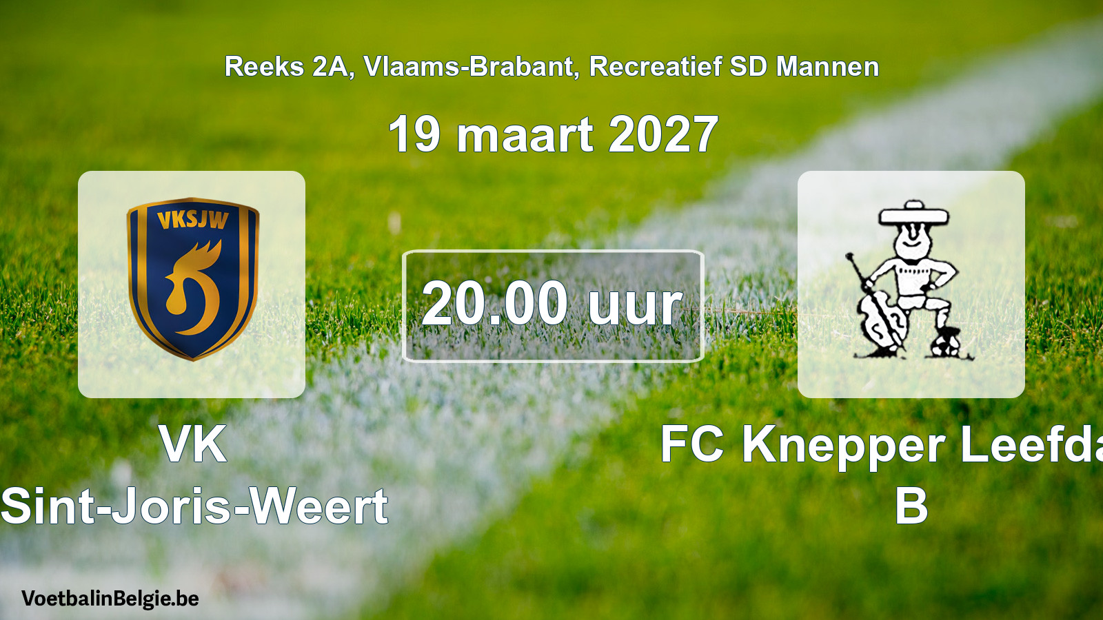Geplande wedstrijd recreatief sd mannenvoetbal: VK Sint-Joris-Weert - FC Knepper Leefdaal B (19 maart 2027)