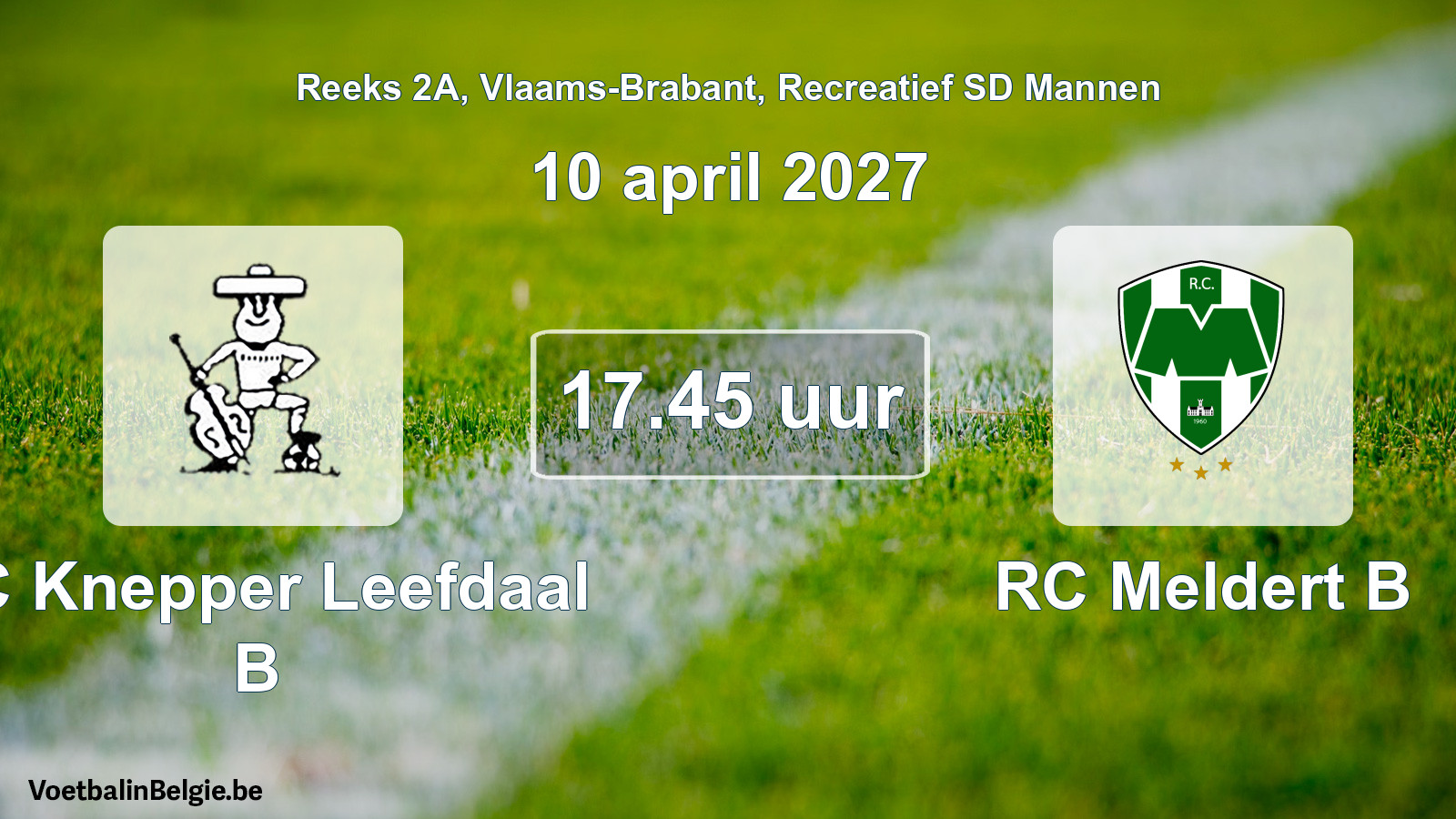 Scheduled match recreational sd men football: FC Knepper Leefdaal B - RC Meldert B (10 April 2027)