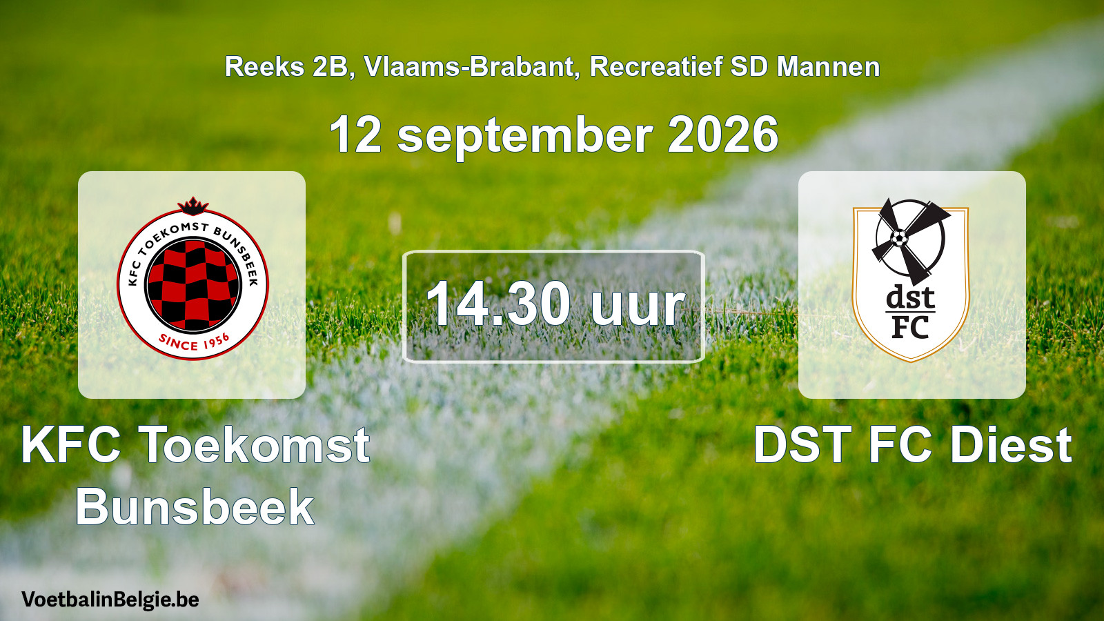 Geplande wedstrijd recreatief sd mannenvoetbal: KFC Toekomst Bunsbeek - DST FC Diest (12 september 2026)