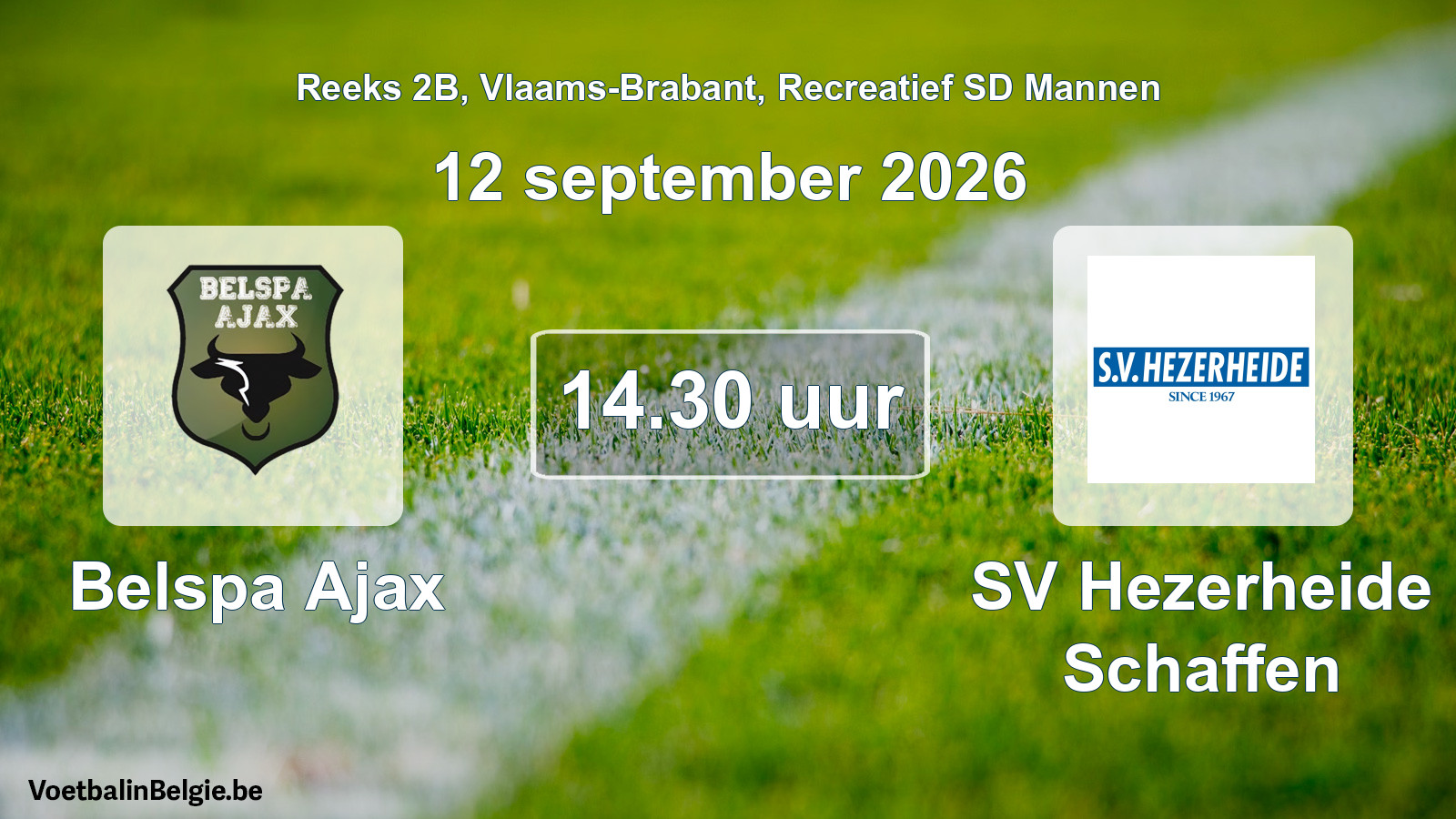 Scheduled match recreational sd men football: Belspa Ajax - SV Hezerheide Schaffen (12 September 2026)