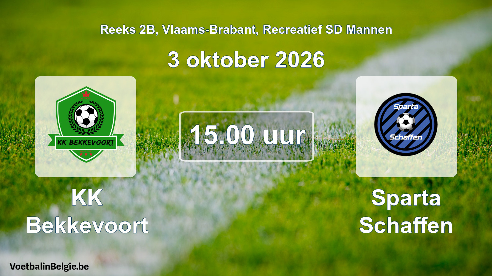 Scheduled match recreational sd men football: KK Bekkevoort - Sparta Schaffen (3 October 2026)