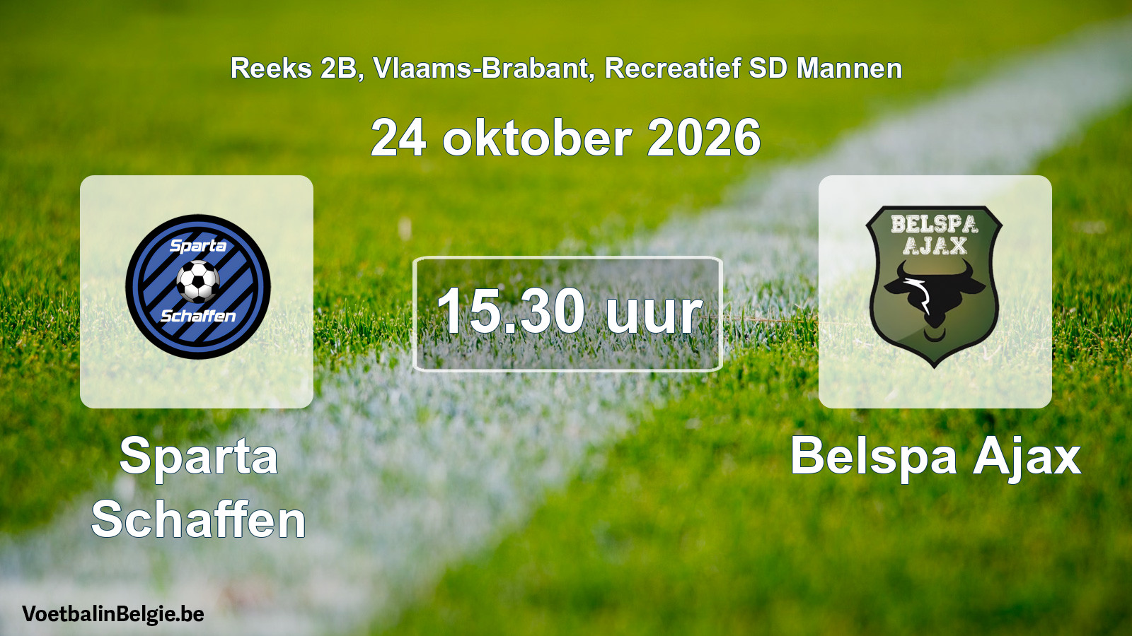 Scheduled match recreational sd men football: Sparta Schaffen - Belspa Ajax (24 October 2026)