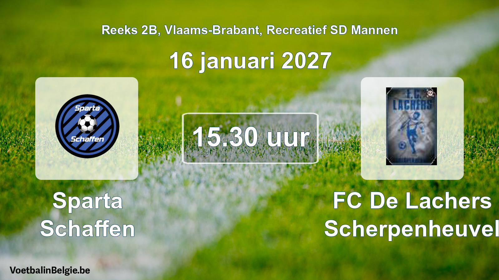 Scheduled match recreational sd men football: Sparta Schaffen - FC De Lachers Scherpenheuvel (16 January 2027)