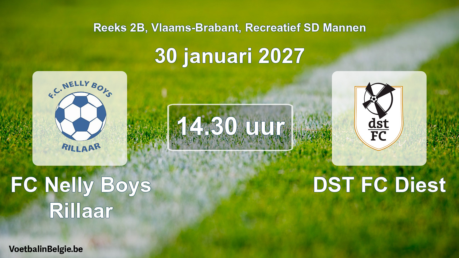 Geplande wedstrijd recreatief sd mannenvoetbal: FC Nelly Boys Rillaar - DST FC Diest (30 januari 2027)