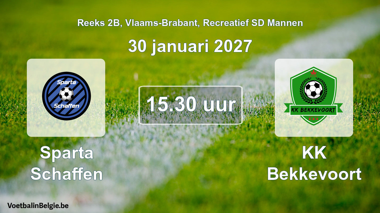 Geplande wedstrijd recreatief sd mannenvoetbal: Sparta Schaffen - KK Bekkevoort (30 januari 2027)