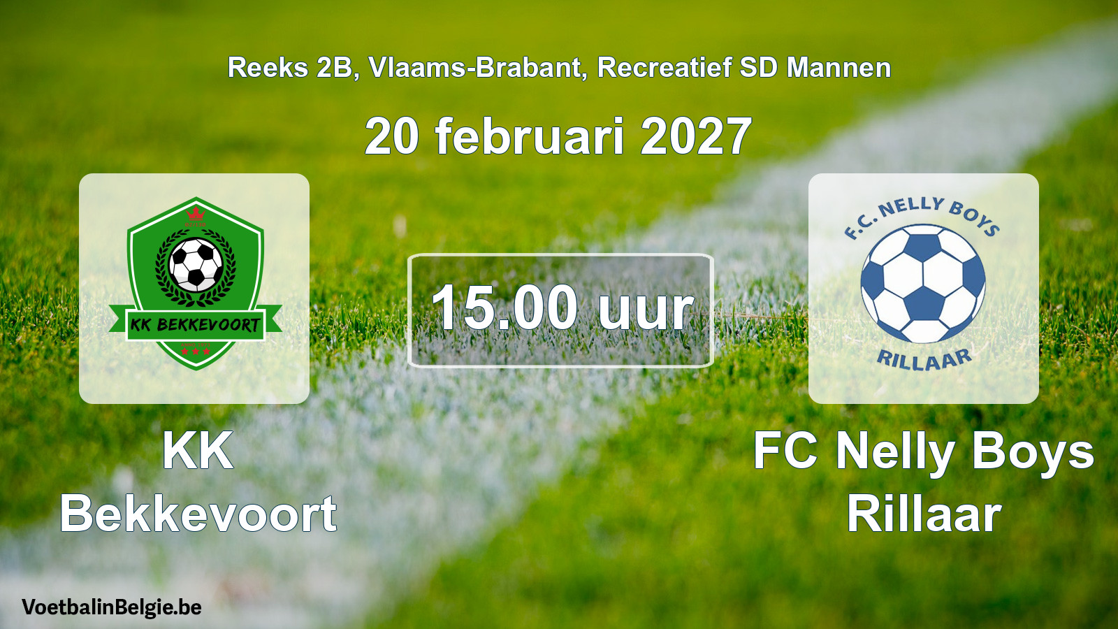 Geplande wedstrijd recreatief sd mannenvoetbal: KK Bekkevoort - FC Nelly Boys Rillaar (20 februari 2027)