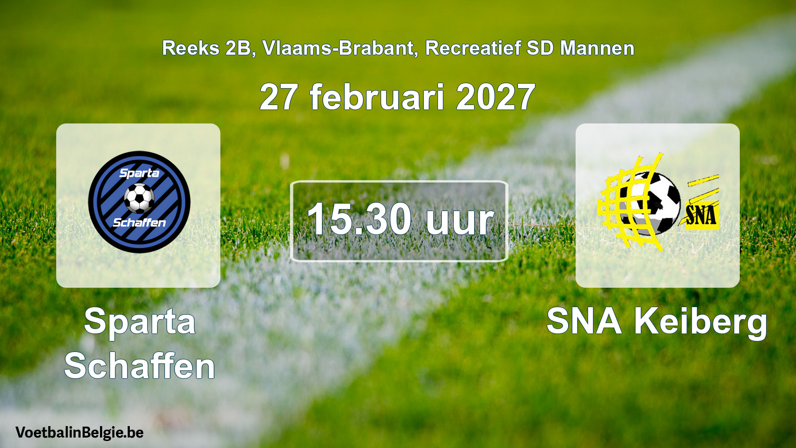 Scheduled match recreational sd men football: Sparta Schaffen - SNA Keiberg (27 February 2027)