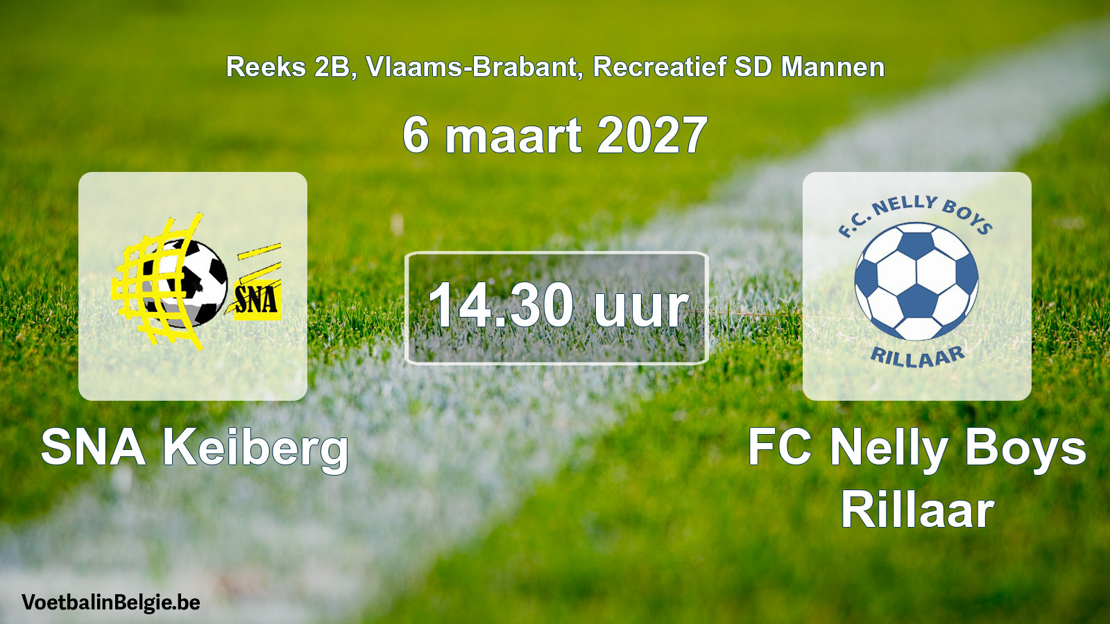Scheduled match recreational sd men football: SNA Keiberg - FC Nelly Boys Rillaar (6 March 2027)