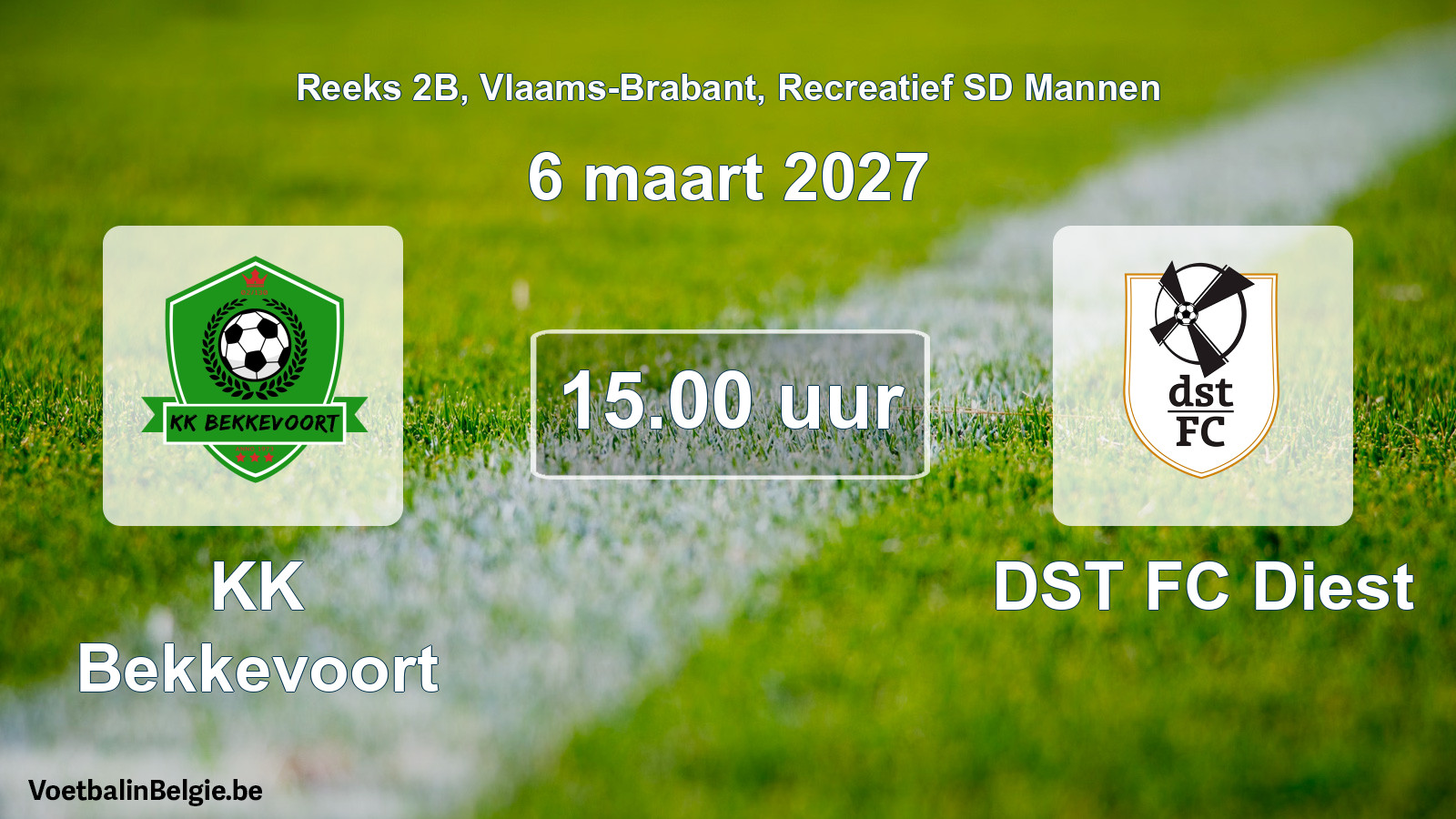 Geplande wedstrijd recreatief sd mannenvoetbal: KK Bekkevoort - DST FC Diest (6 maart 2027)