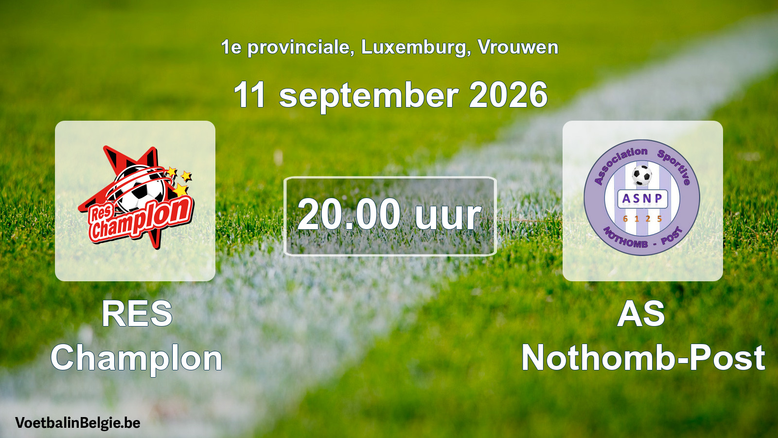 Scheduled match women football: RES Champlon - AS Nothomb-Post (11 September 2026)