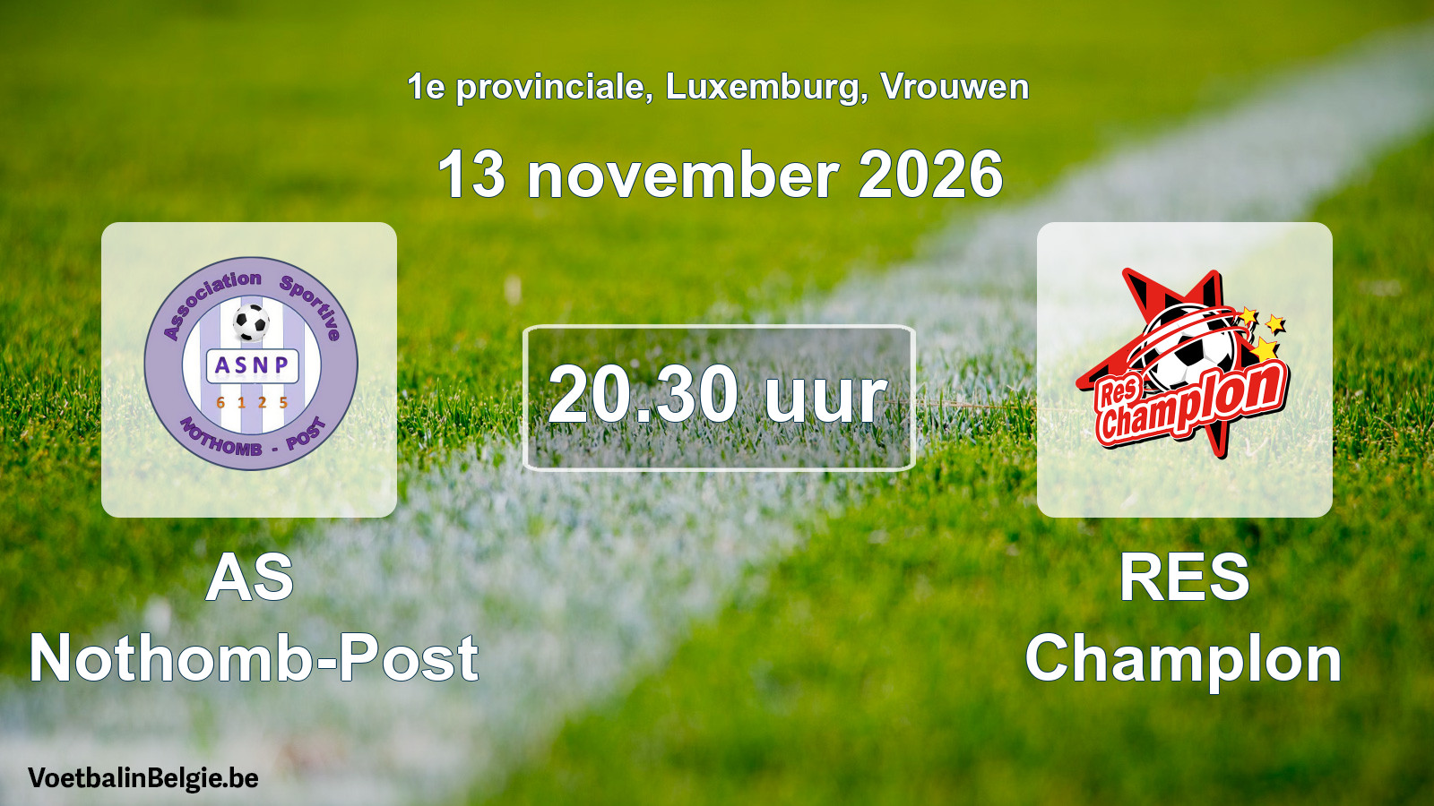 Scheduled match women football: AS Nothomb-Post - RES Champlon (13 November 2026)