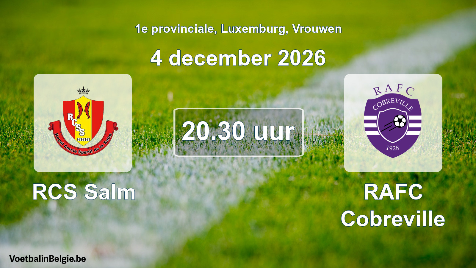 Scheduled match women football: RCS Salm - RAFC Cobreville (4 December 2026)