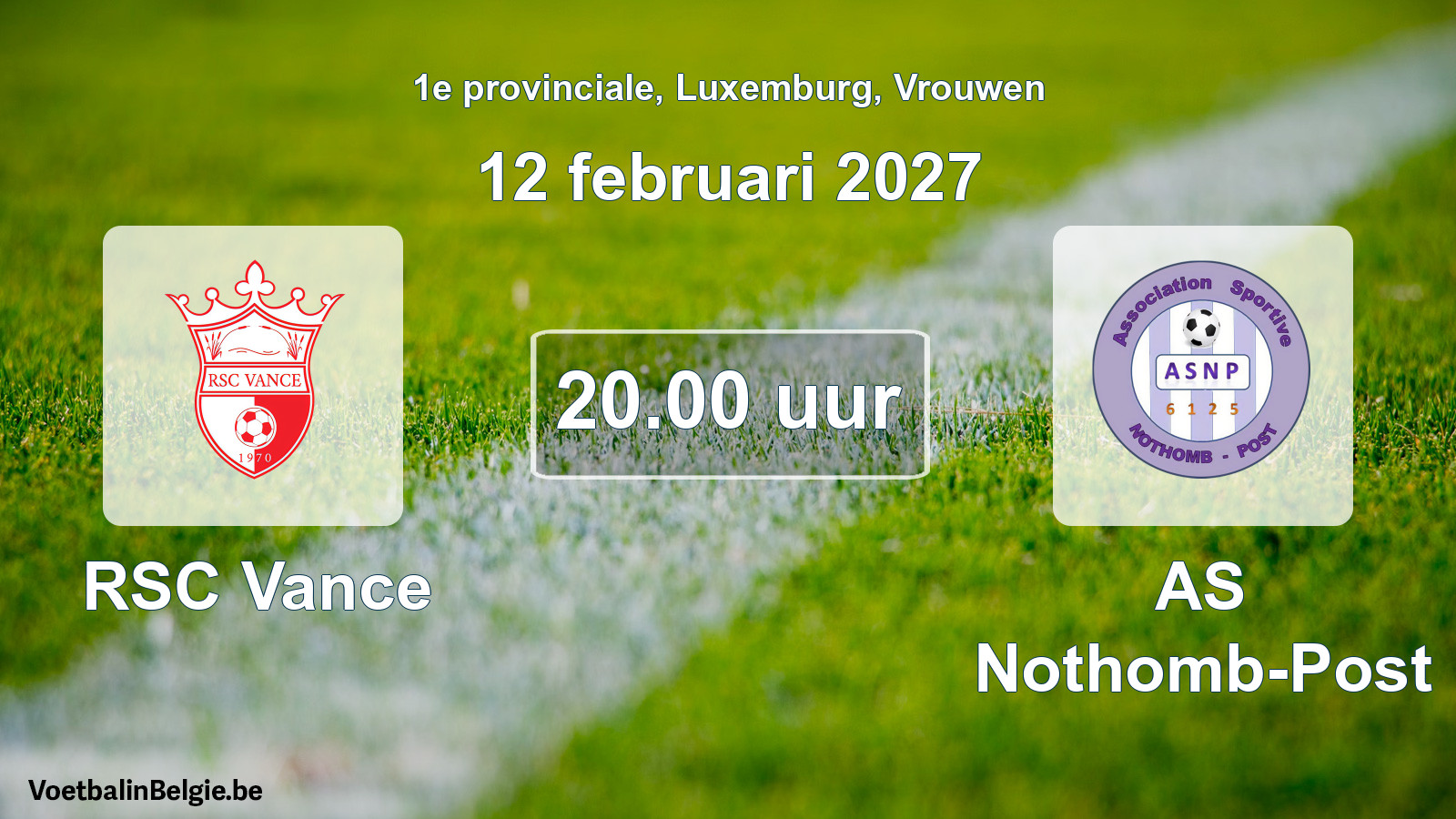 Scheduled match women football: RSC Vance - AS Nothomb-Post (12 February 2027)