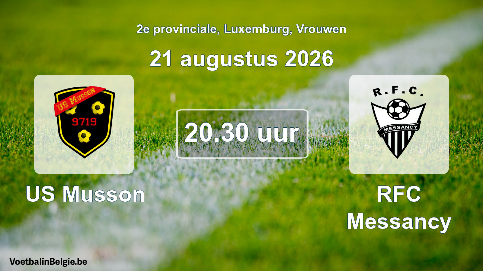 Scheduled match women football: US Musson - RFC Messancy (21 August 2026)