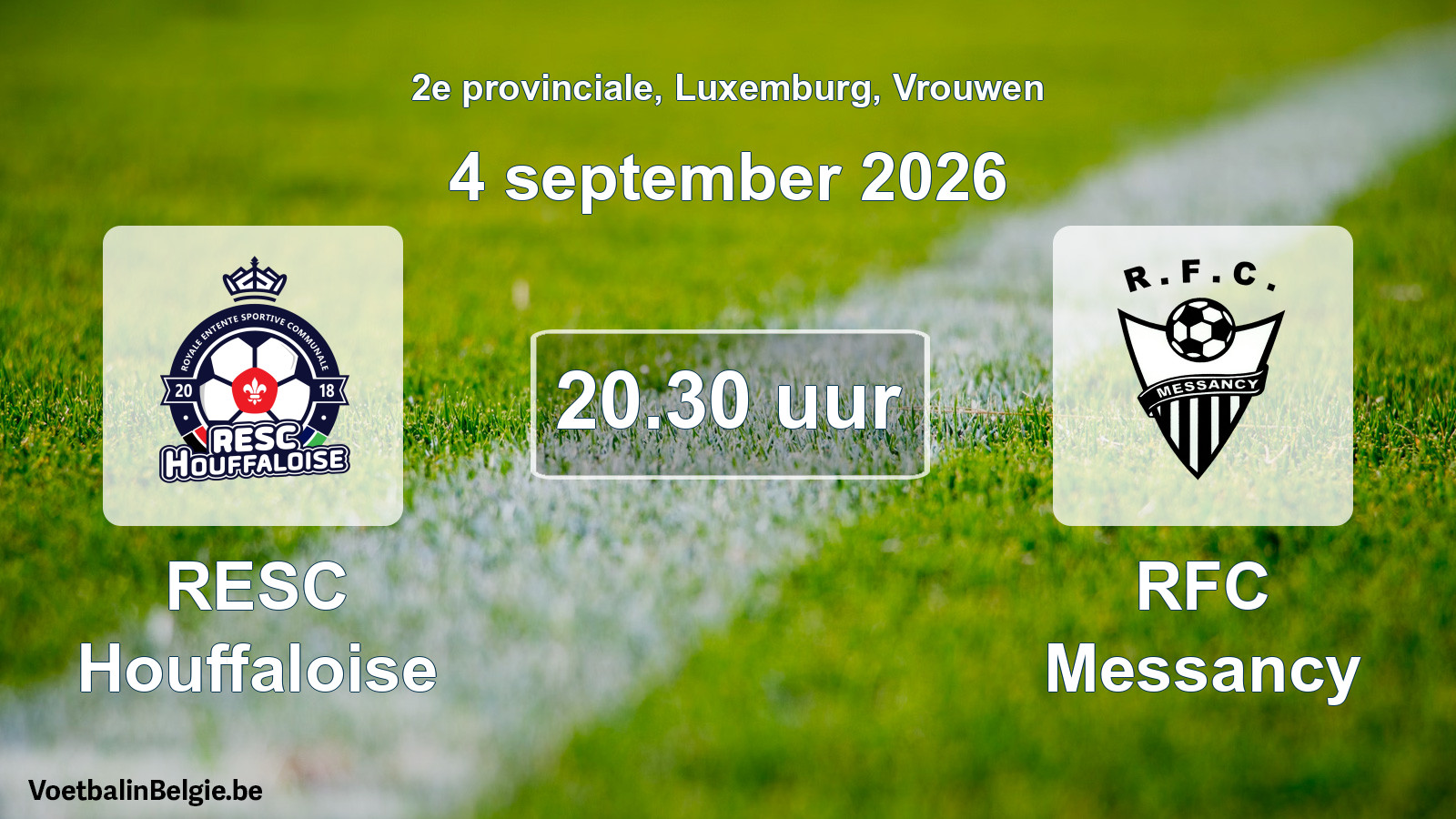 Geplantes Spiel frauen-Fußball: RESC Houffaloise - RFC Messancy (4 September 2026)