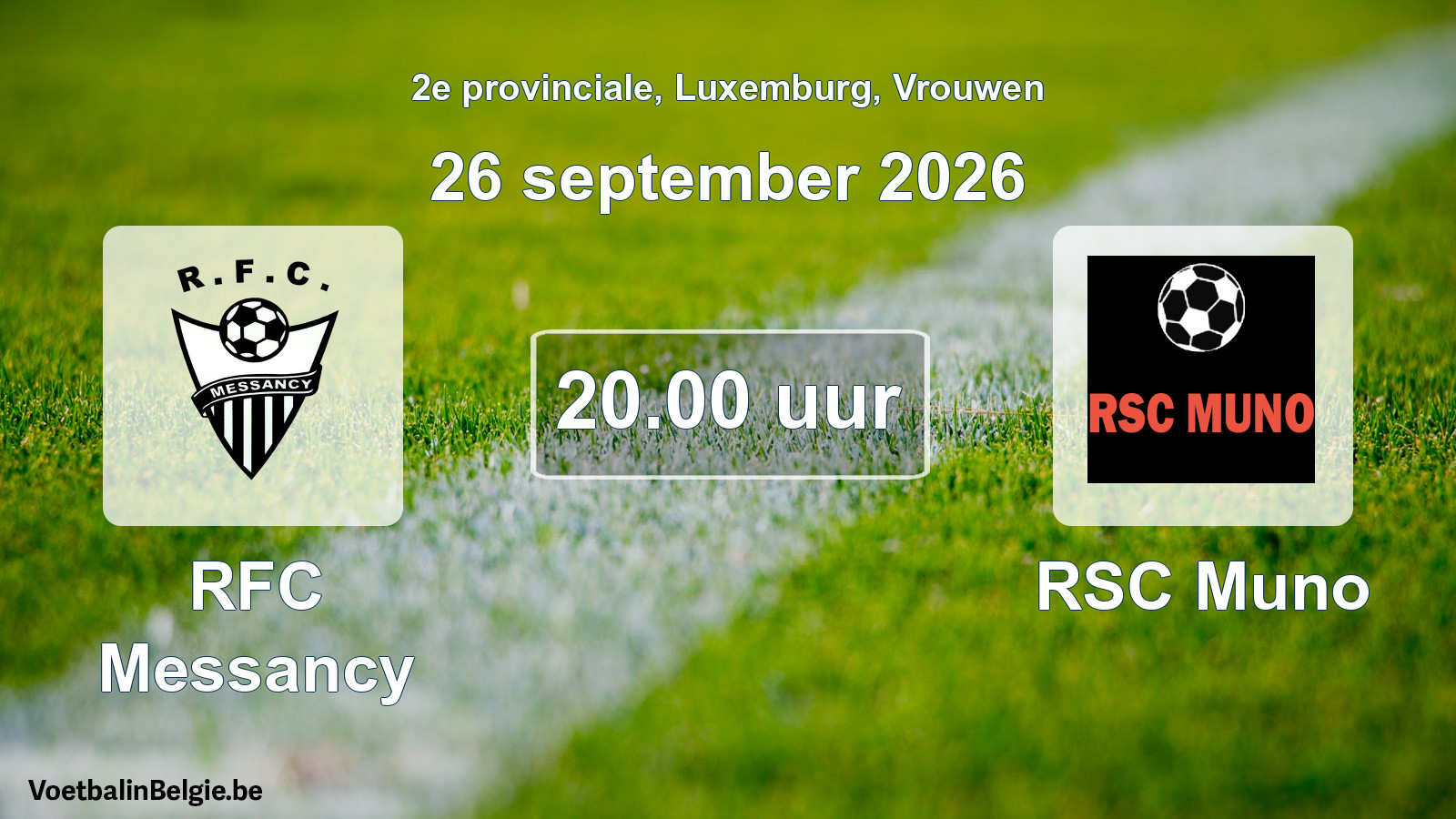 Scheduled match women football: RFC Messancy - RSC Muno (26 September 2026)
