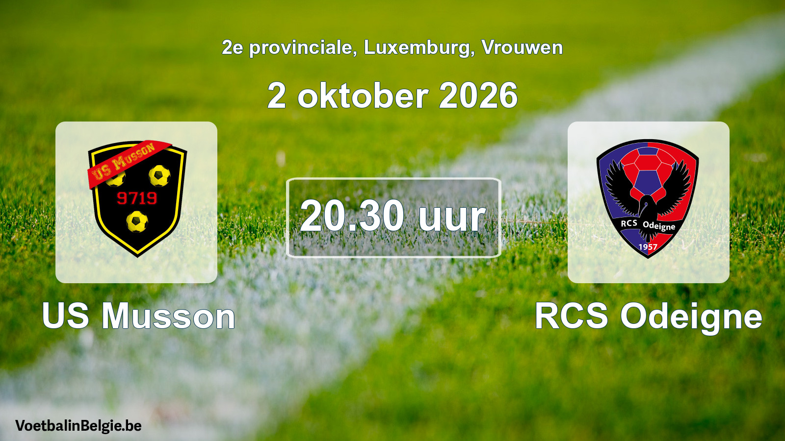 Scheduled match women football: US Musson - RCS Odeigne (2 October 2026)