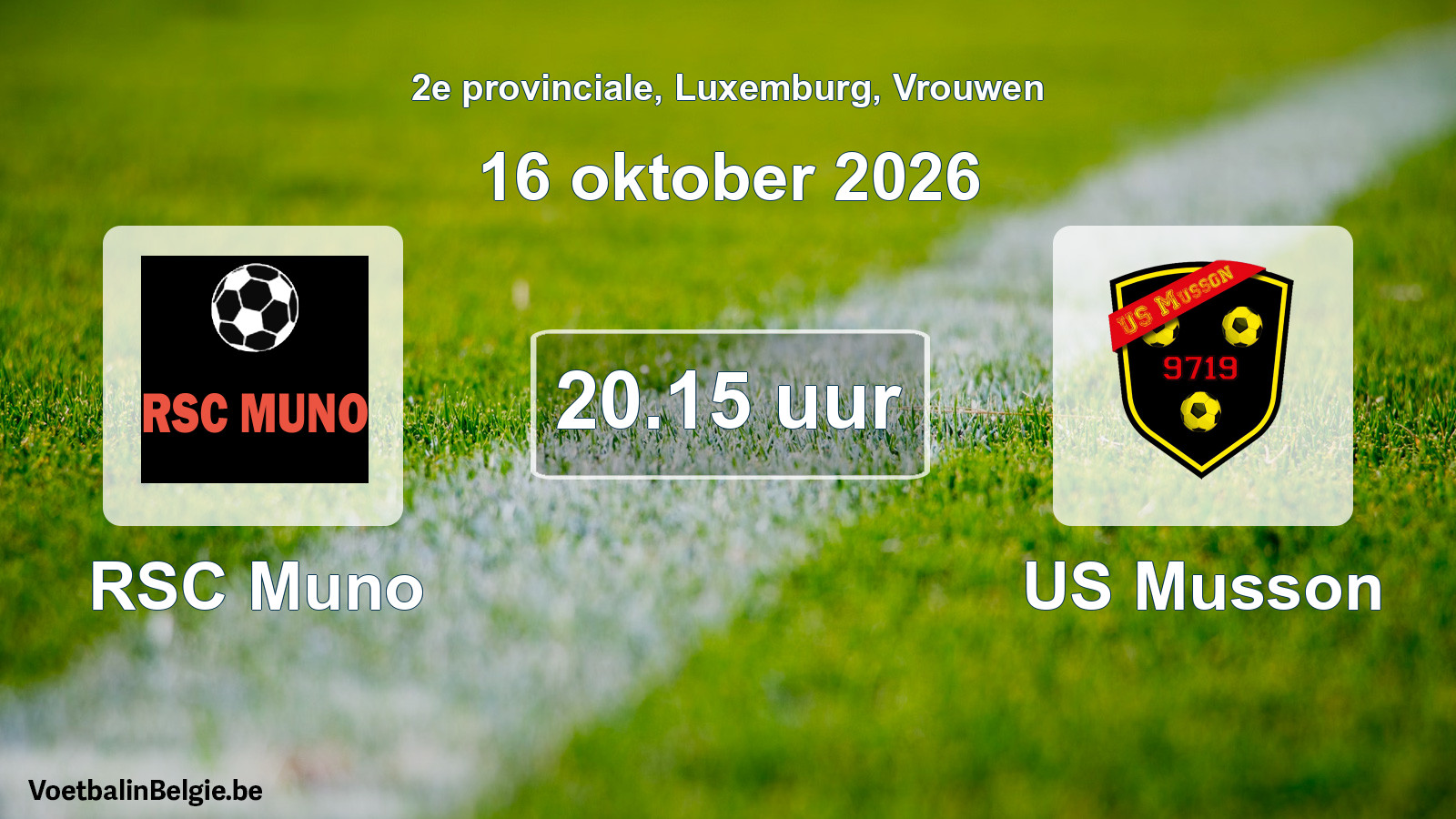 Scheduled match women football: RSC Muno - US Musson (16 October 2026)