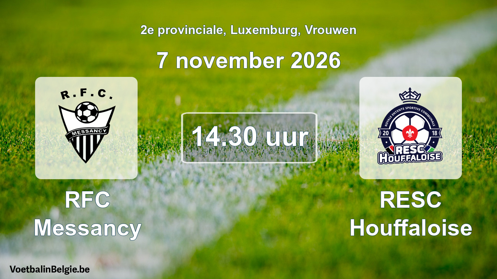 Scheduled match women football: RFC Messancy - RESC Houffaloise (7 November 2026)