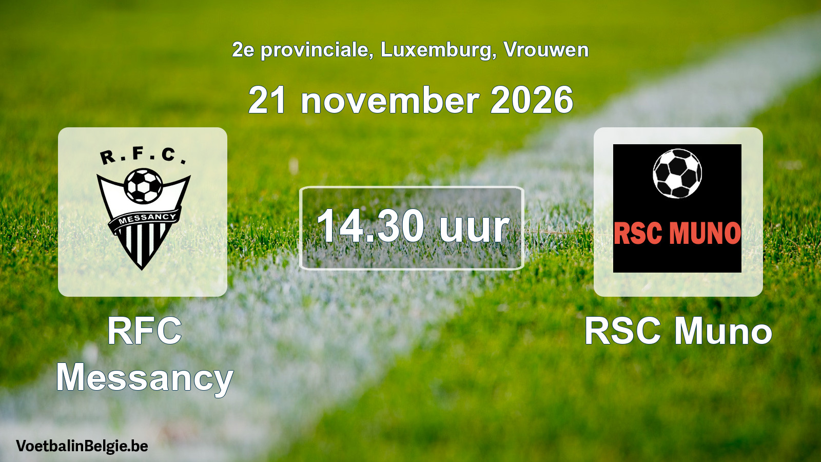 Scheduled match women football: RFC Messancy - RSC Muno (21 November 2026)