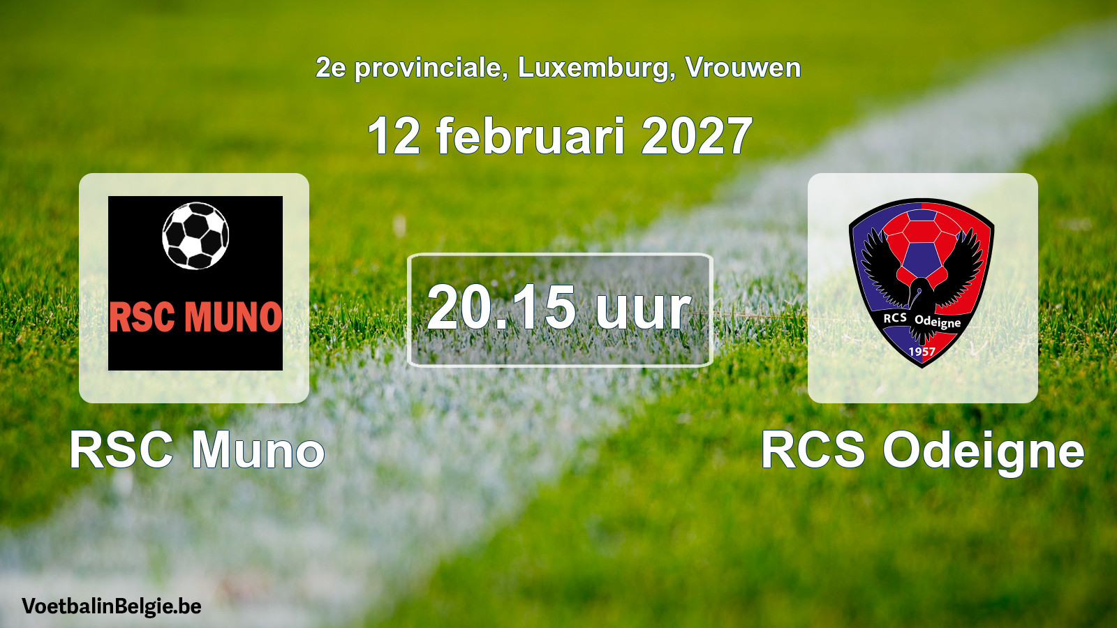Scheduled match women football: RSC Muno - RCS Odeigne (12 February 2027)
