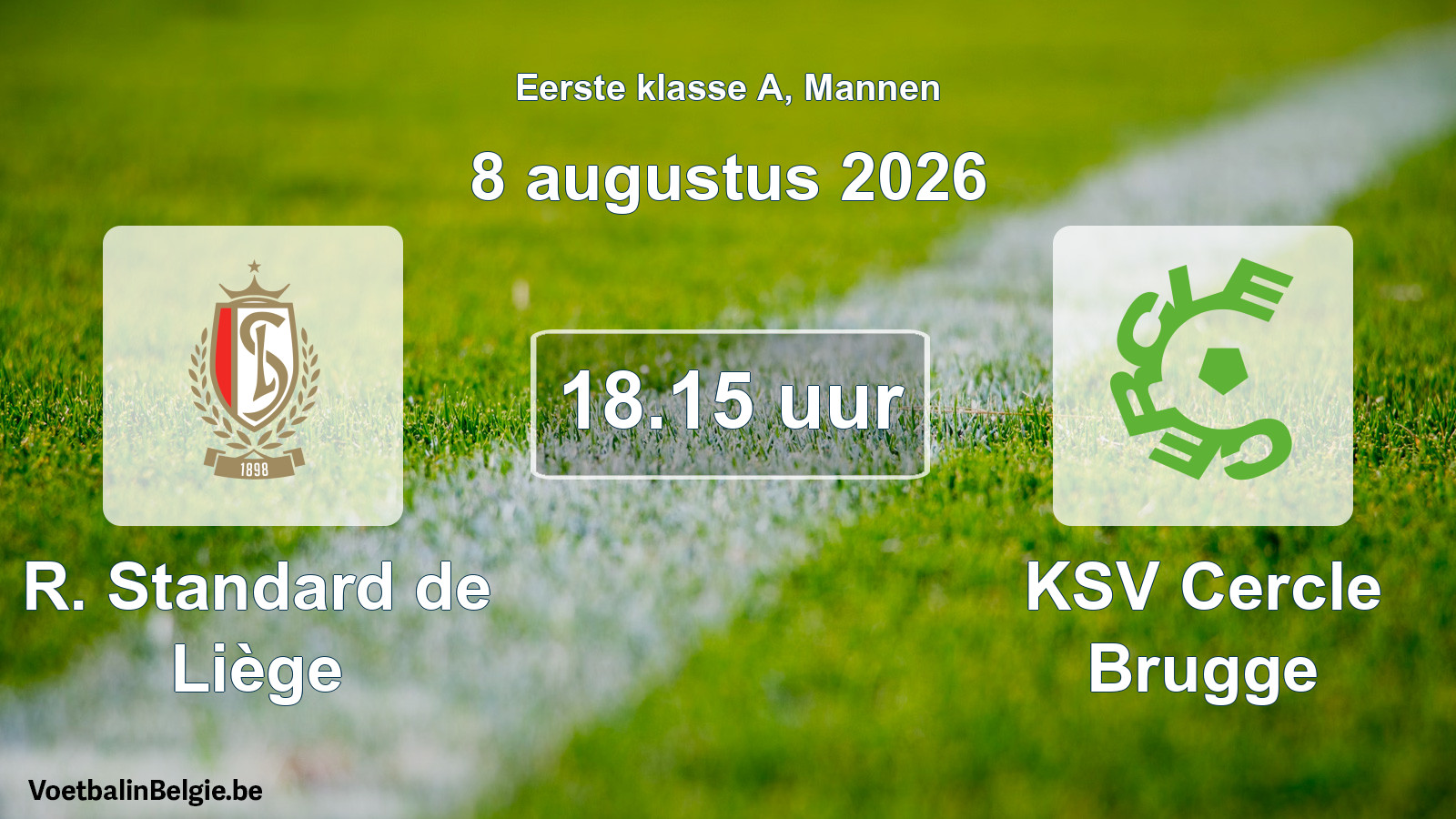 Geplantes Spiel männer-Fußball: R. Standard de Liège - KSV Cercle Brugge (8 August 2026)