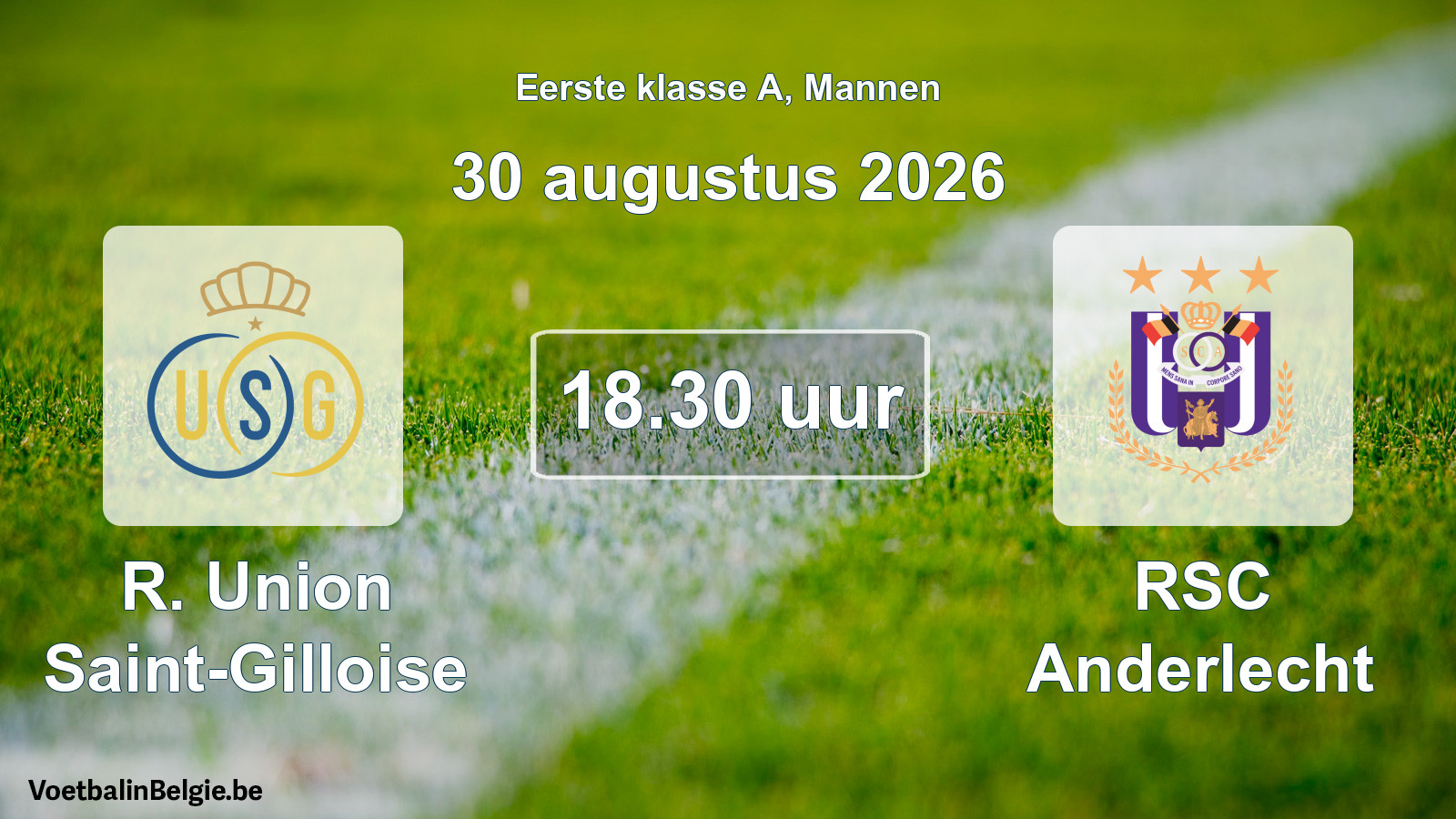 Geplantes Spiel männer-Fußball: R. Union Saint-Gilloise - RSC Anderlecht (30 August 2026)