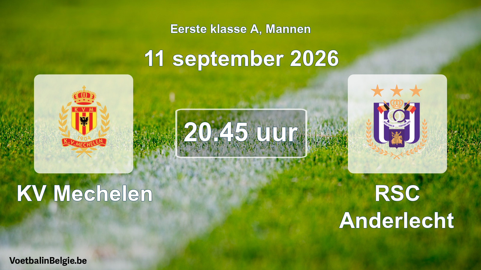 Match prévu football hommes: KV Mechelen - RSC Anderlecht (11 septembre 2026)