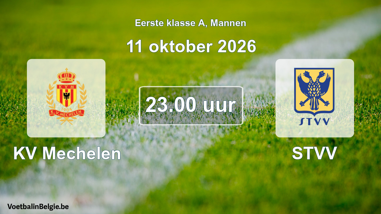 Match prévu football hommes: KV Mechelen - STVV (11 octobre 2026)