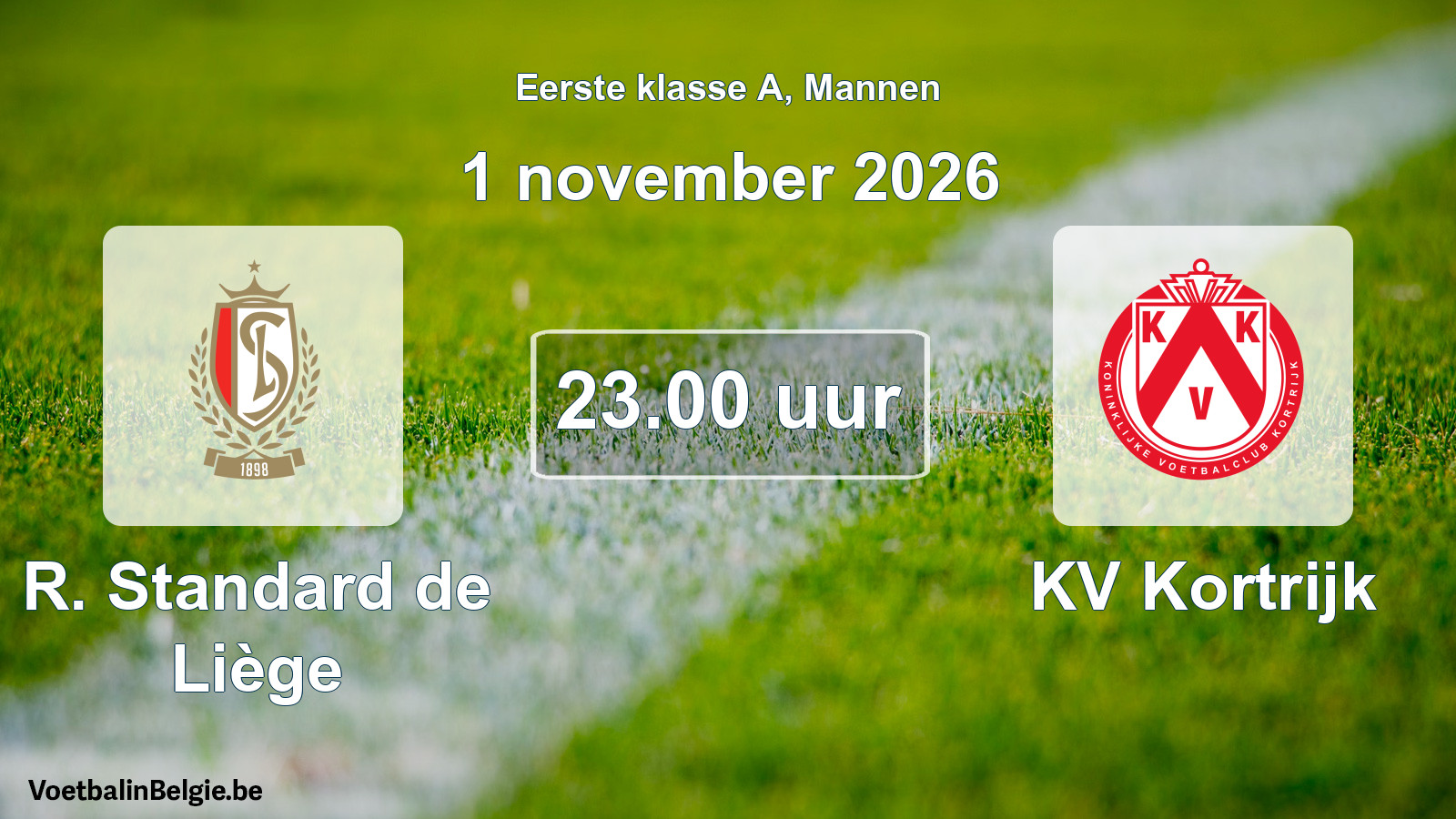 Match prévu football hommes: R. Standard de Liège - KV Kortrijk (1 novembre 2026)