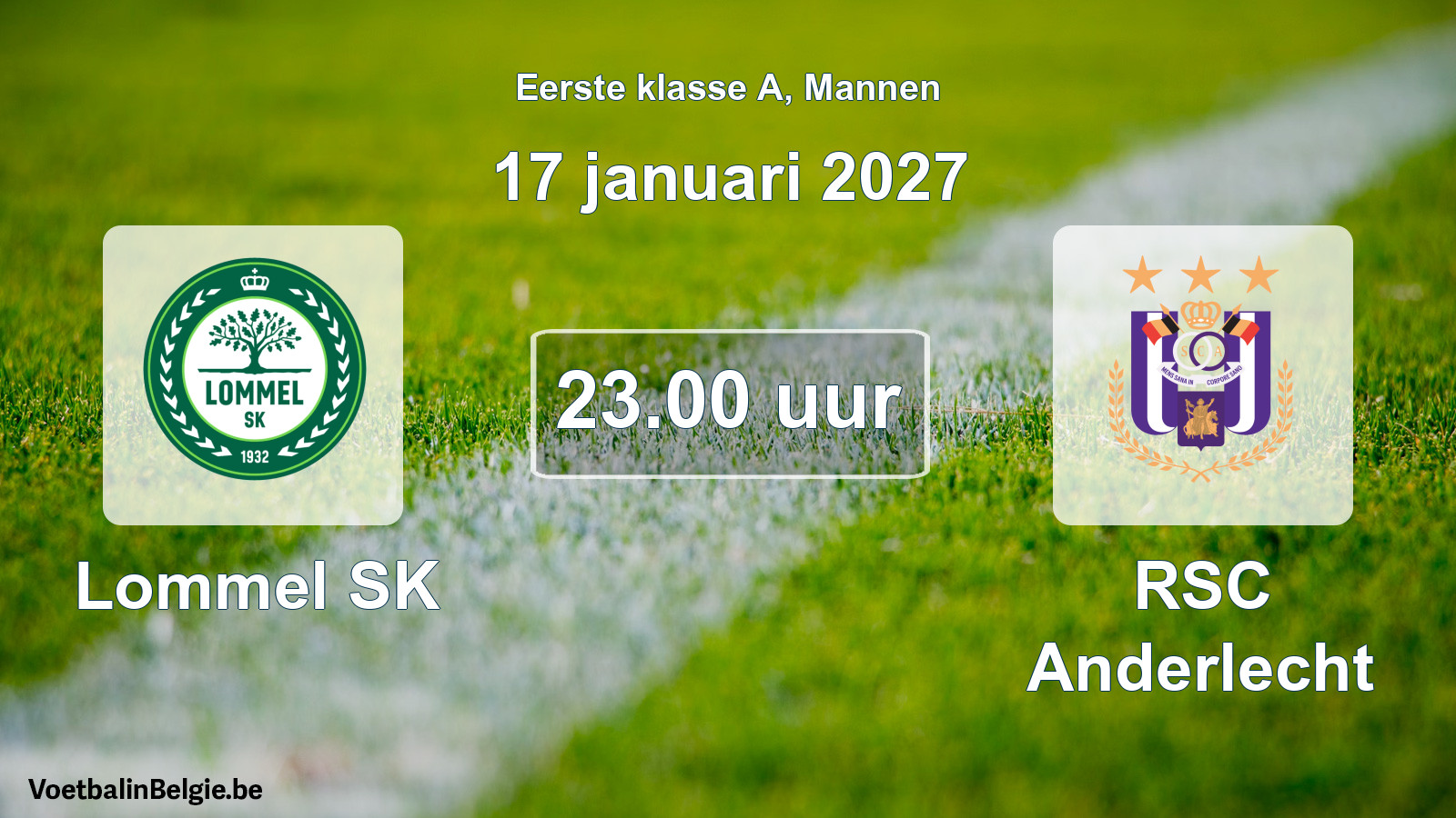 Geplantes Spiel männer-Fußball: Lommel SK - RSC Anderlecht (17 Januar 2027)