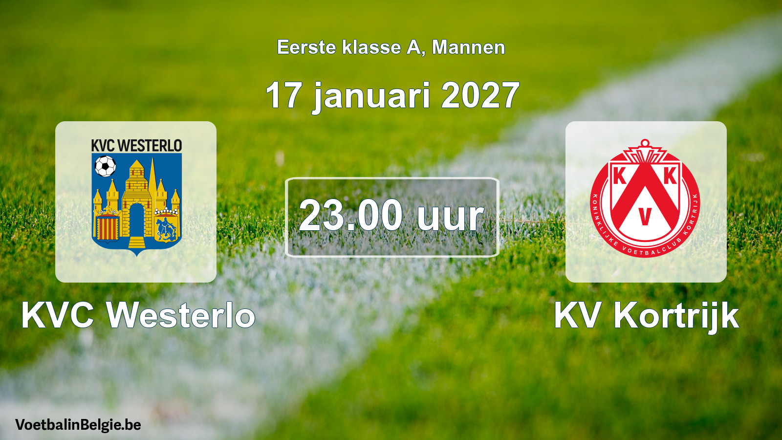 Match prévu football hommes: KVC Westerlo - KV Kortrijk (17 janvier 2027)