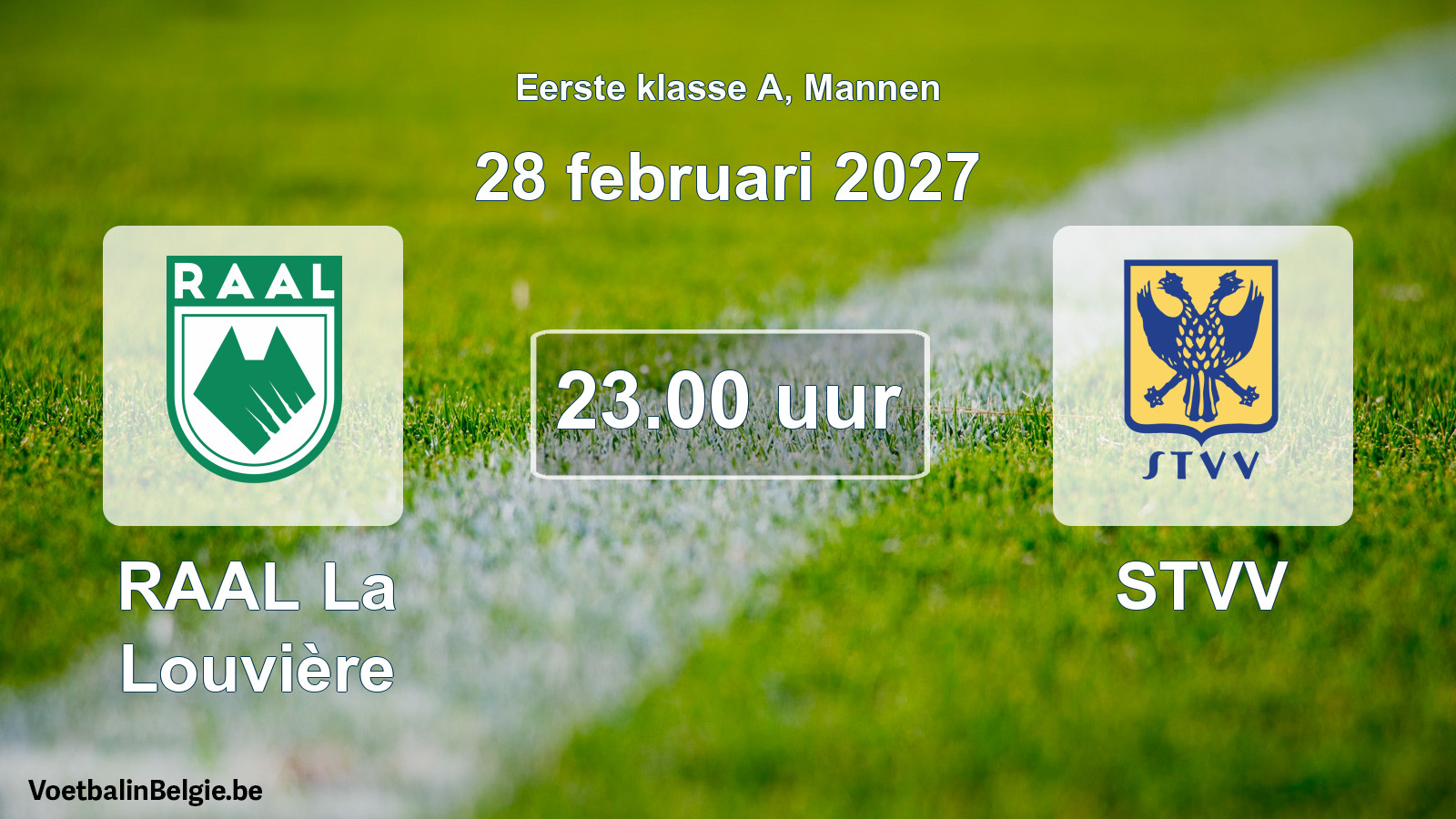 Geplantes Spiel männer-Fußball: RAAL La Louvière - STVV (28 Februar 2027)