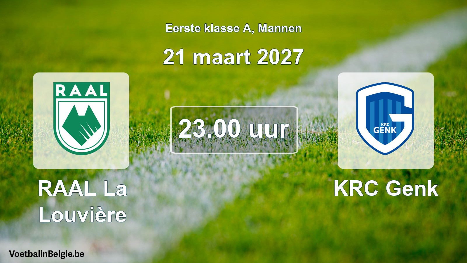 Geplantes Spiel männer-Fußball: RAAL La Louvière - KRC Genk (21 März 2027)