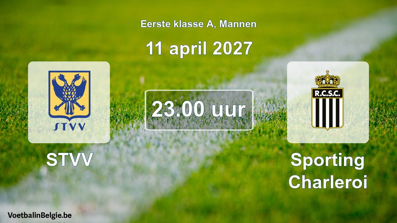Match prévu football hommes: STVV - Sporting Charleroi (11 avril 2027)