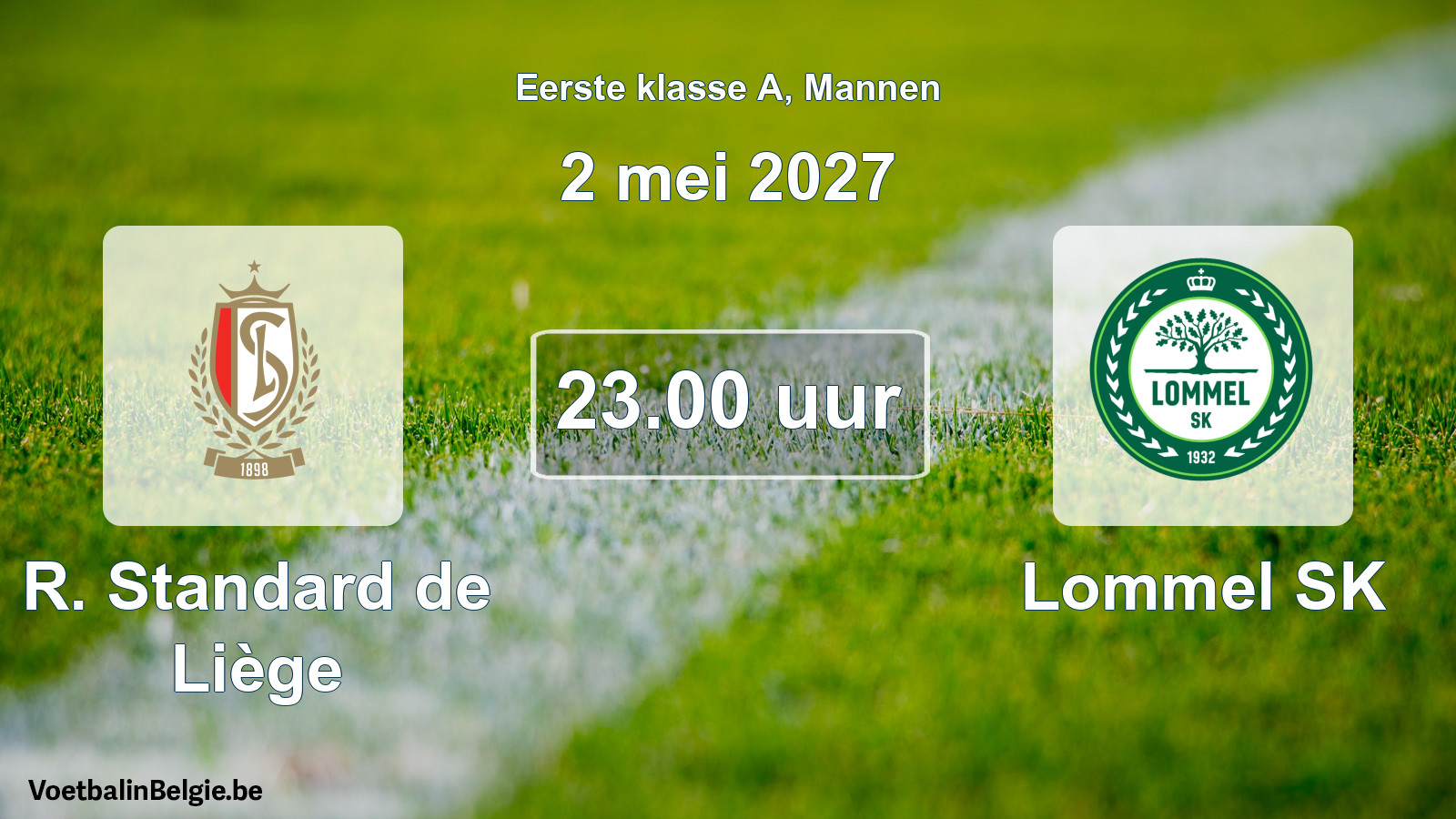 Geplantes Spiel männer-Fußball: R. Standard de Liège - Lommel SK (2 Mai 2027)