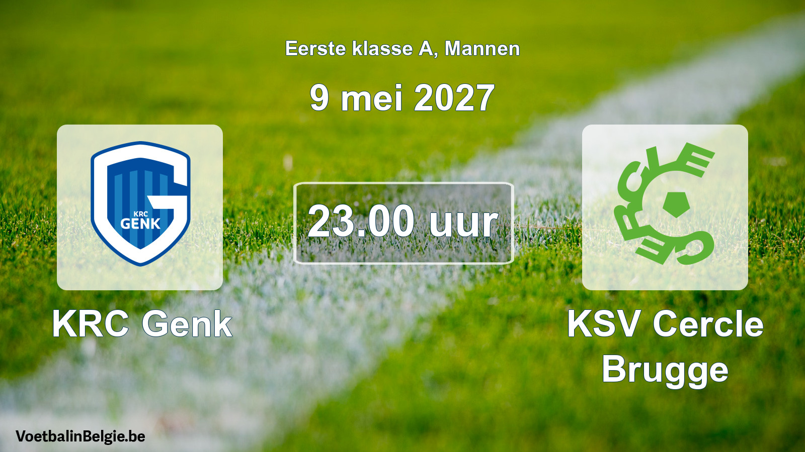 Match prévu football hommes: KRC Genk - KSV Cercle Brugge (9 mai 2027)