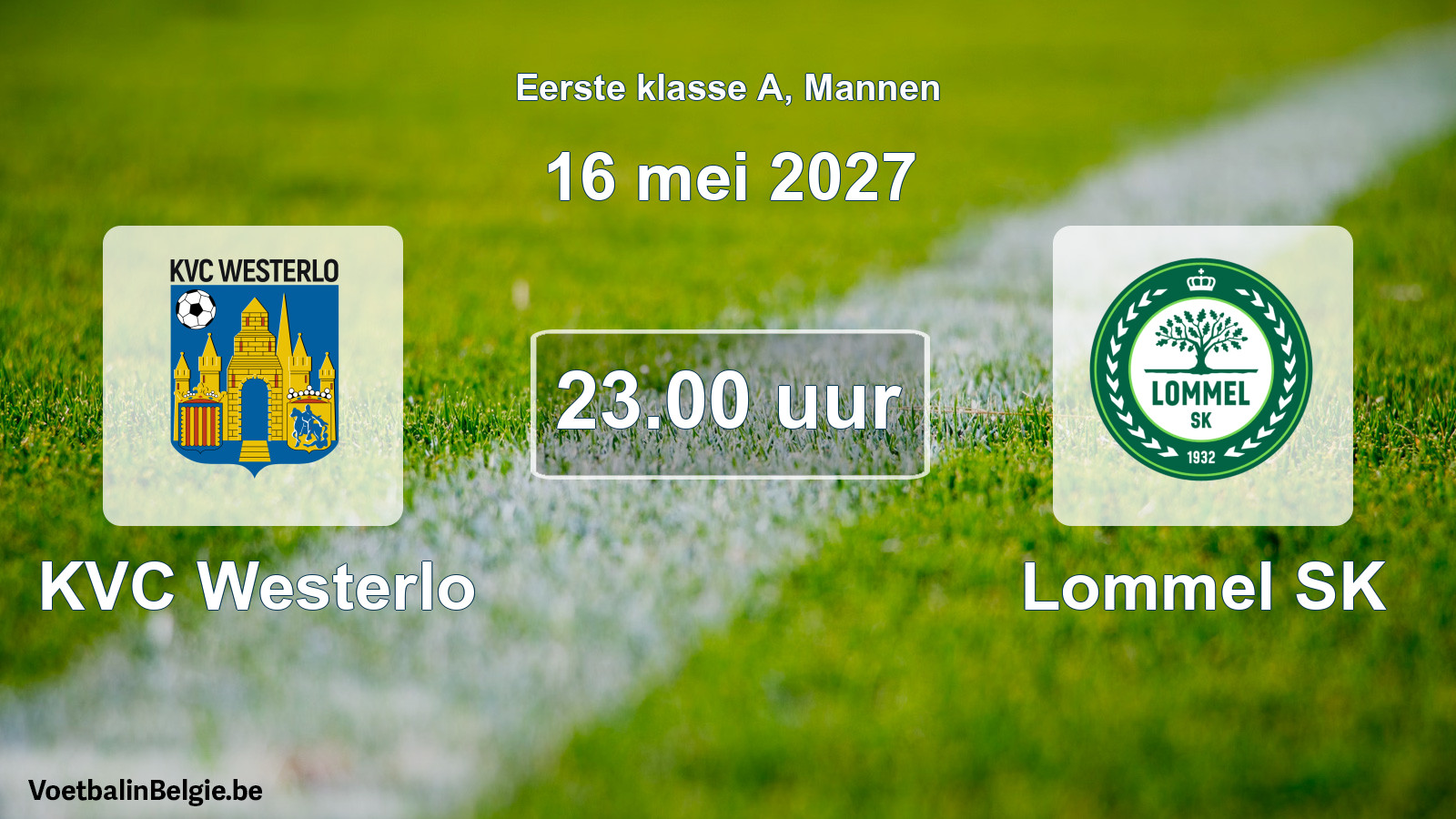 Geplantes Spiel männer-Fußball: KVC Westerlo - Lommel SK (16 Mai 2027)