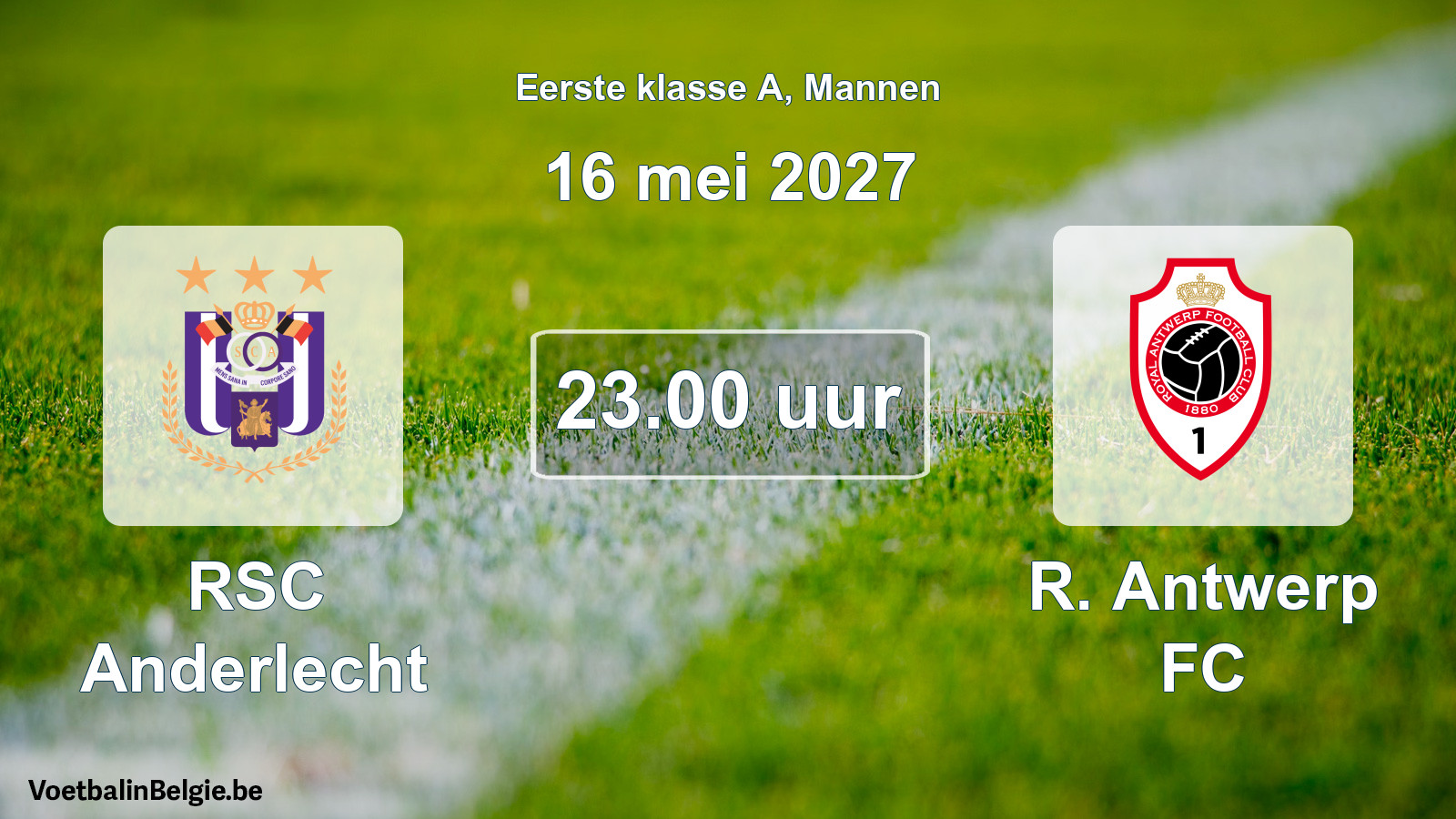 Geplantes Spiel männer-Fußball: RSC Anderlecht - R. Antwerp FC (16 Mai 2027)