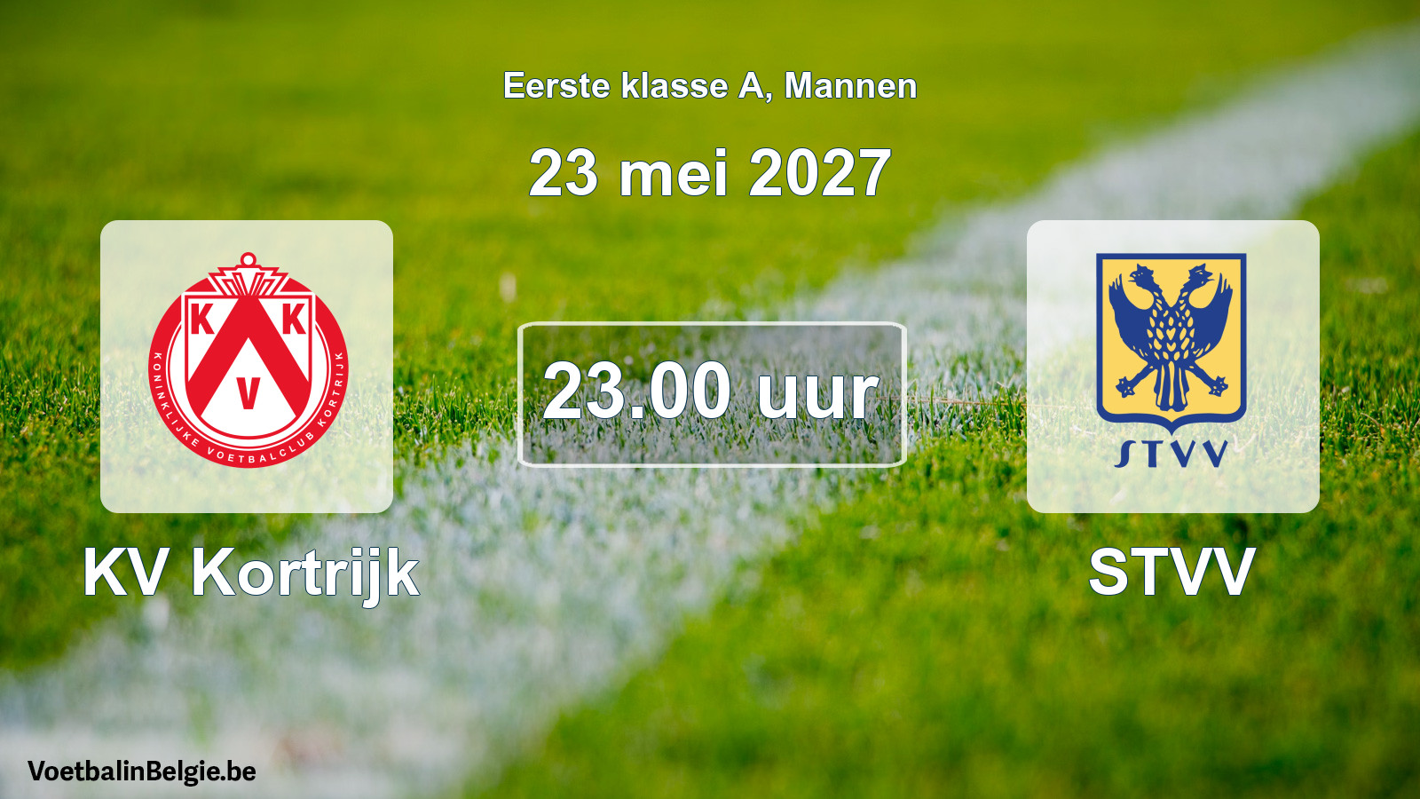 Match prévu football hommes: KV Kortrijk - STVV (23 mai 2027)