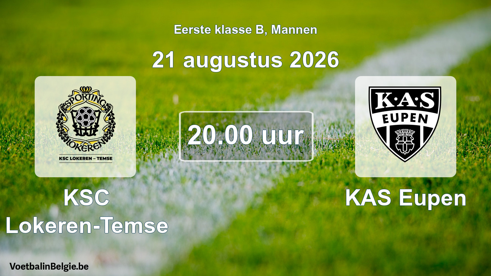 Geplantes Spiel männer-Fußball: KSC Lokeren-Temse - KAS Eupen (21 August 2026)